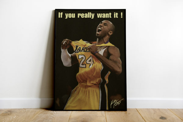 Kobe Bryant Quotes If You Really Want It Canvas