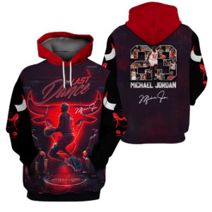 3D Hoodie Sweet Tshirt – Last Dance 23
