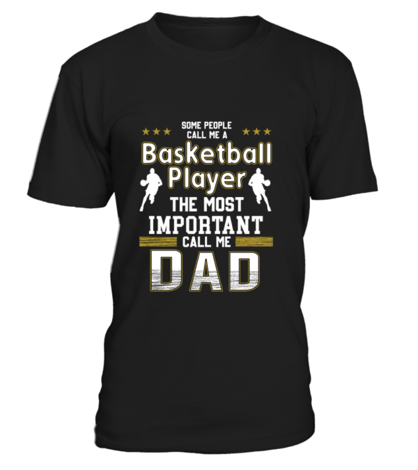 Tshirt – Basketball Player Dad