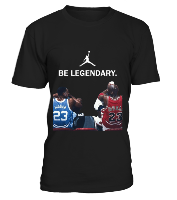 Tshirt – Be Legendary