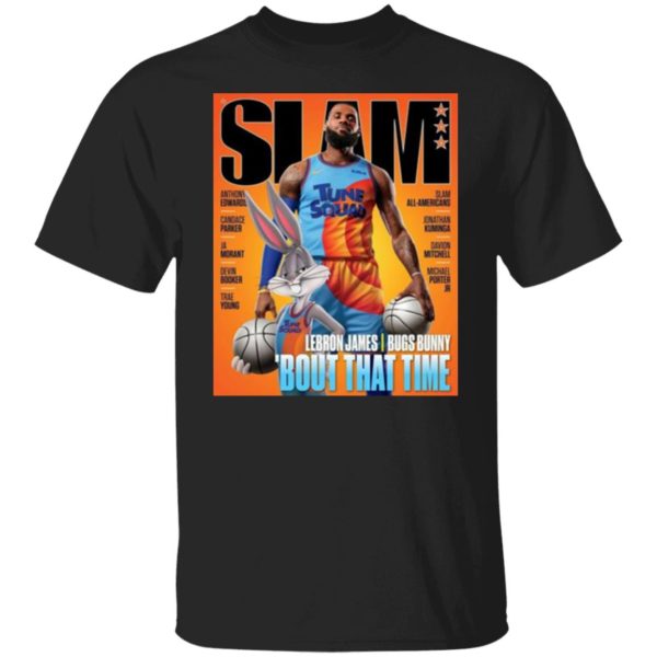 SLAM Lebron James Bugs Bunny Bout That Time T-shirt