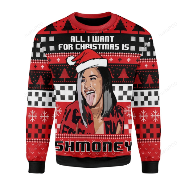 All I Want For Christmas Is Some Money Christmas Ugly Sweater
