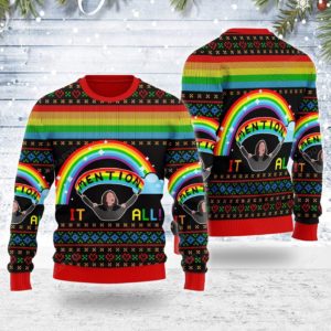 All I Want For Christmas Mention It All Christmas Ugly Sweater