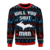 Bidden Will You Shut Man Christmas Ugly Sweater