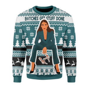 Btches Get Stuff Done Christmas Ugly Sweater