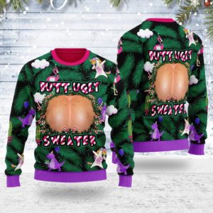 Butt Ugly Christmas  Ugly Sweater