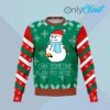 Can Someone Blow My Nose Snowman Christmas Ugly Sweater