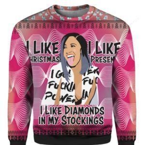 Cardi B I Like Christmas I Like Presents I Like Diamonds In My Stockings Christmas  Ugly Sweater