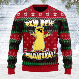 Chicken Pew Pew Madafakas Christmas Ugly Sweater