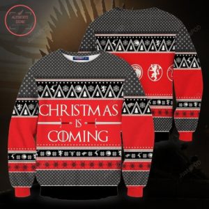 Christmas is Coming Christmas Ugly Sweater