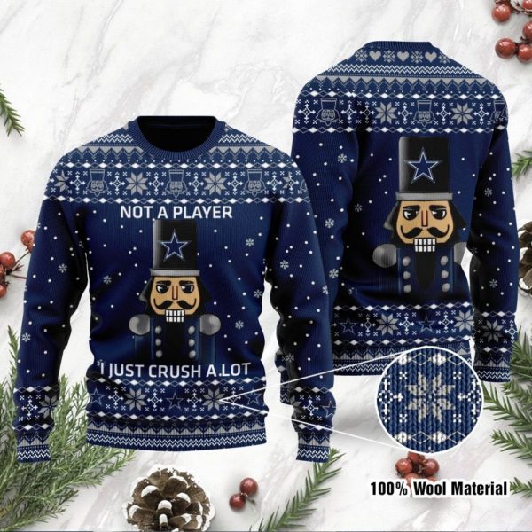 Dallas Cowboys I Am Not A Player I Just Crush Alot Christmas Ugly Sweater