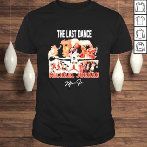 Funny The Last dance Michael Jordan signature Tshirt