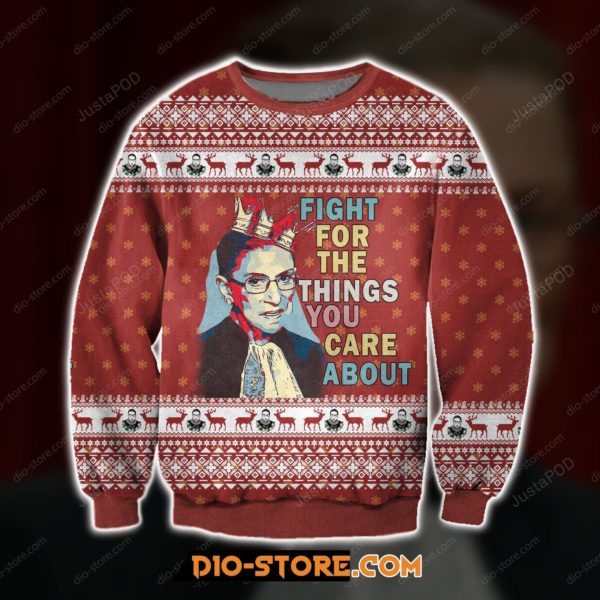 Ruth Bader Ginsburg Fight For The Things You Care About  Christmas Ugly Sweater