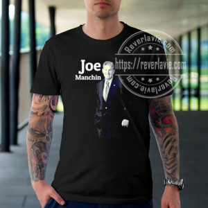 Joe Manchin Portrait Nice Gifts T-Shirt