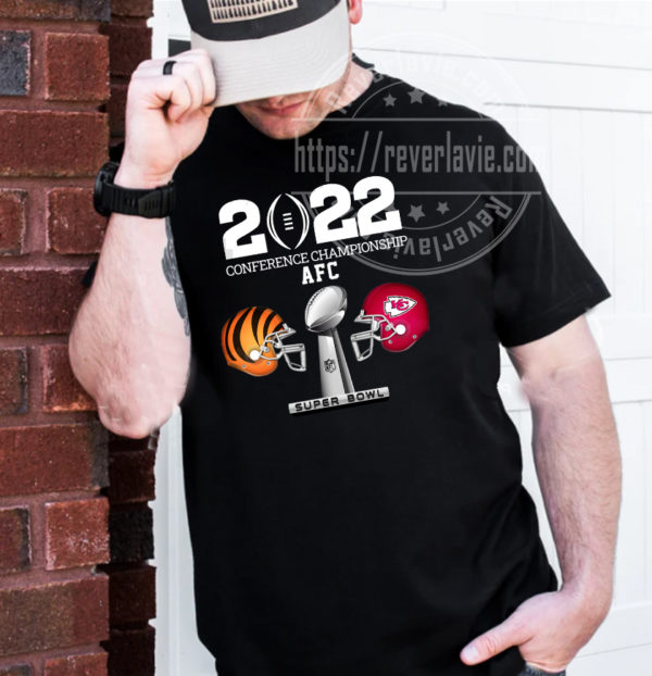 2022 AFC Conference Championship Bengals Vs Chiefs Super Bowl T-Shirt