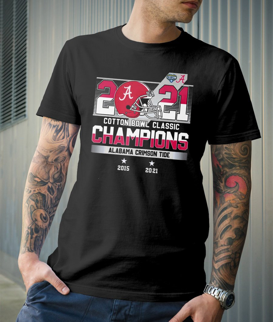 Alabama Crimson Tide Champions 2021 2022 Cotton Bowl Classic T-Shirt Alabama Crimson Tide Champions 2021 2022 Cotton Bowl Classic T-Shirt