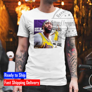 Anthony Davis He Back Lake Show Vs Brooklyn T-Shirt