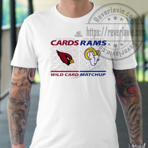 Arizona Cardinals Vs Los Angeles Rams 2022 NFL Wild Card Matchup T-Shirt