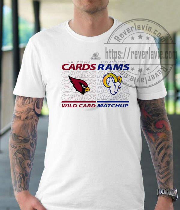 Arizona Cardinals Vs Los Angeles Rams 2022 NFL Wild Card Matchup T-Shirt
