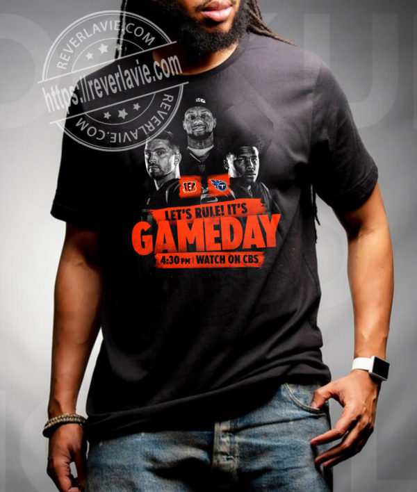 Bengals Vs Titans 2022 Lets Rule Its Gameday Divisional Round T-Shirt