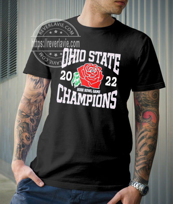 Champions 2022 Ohio State Buckeyes Rose Bowl Classic T-Shirt