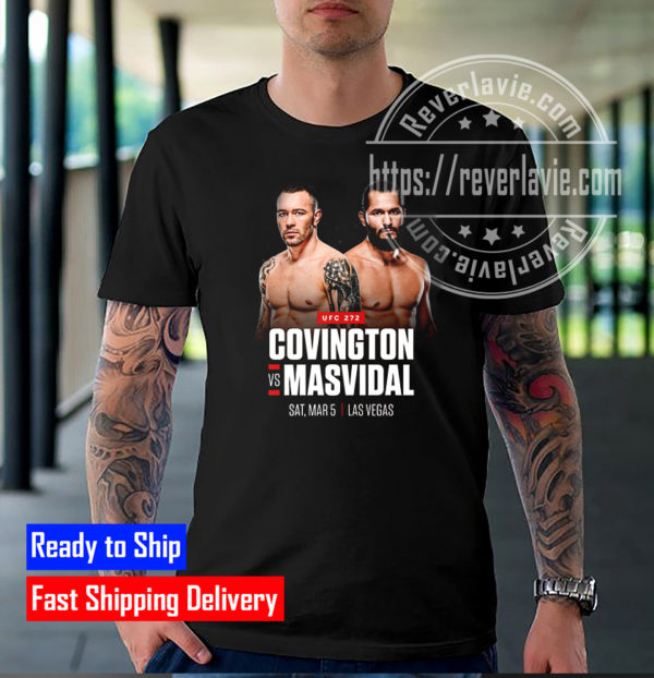 Colby Covington Vs Jorge Masvidal UFC 272 T-Shirt