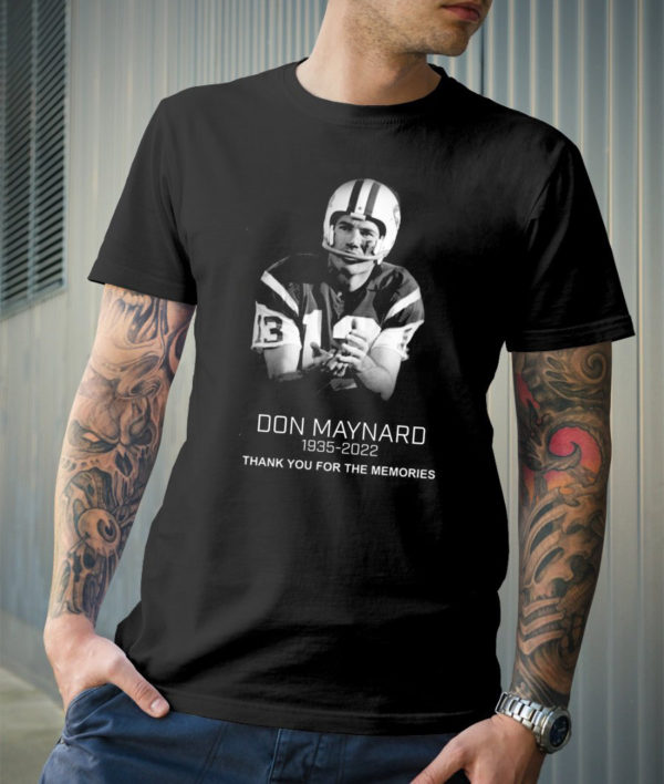 Don Maynard RIP 1935 – 2022 Thank You For The Memories T-Shirt