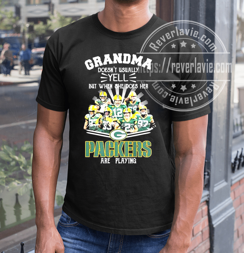 Grandma Doesnt Usually Yell But When She Does Her Packers Are Playing T-Shirt Grandma Doesnt Usually Yell But When She Does Her Packers Are Playing T-Shirt
