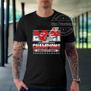 Kansas City Chiefs 2021 2022 AFC West Division Champions Fan Gifts T-Shirt