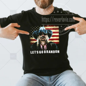 Kid Rock Lets Go Brandon Anti Biden T-Shirt