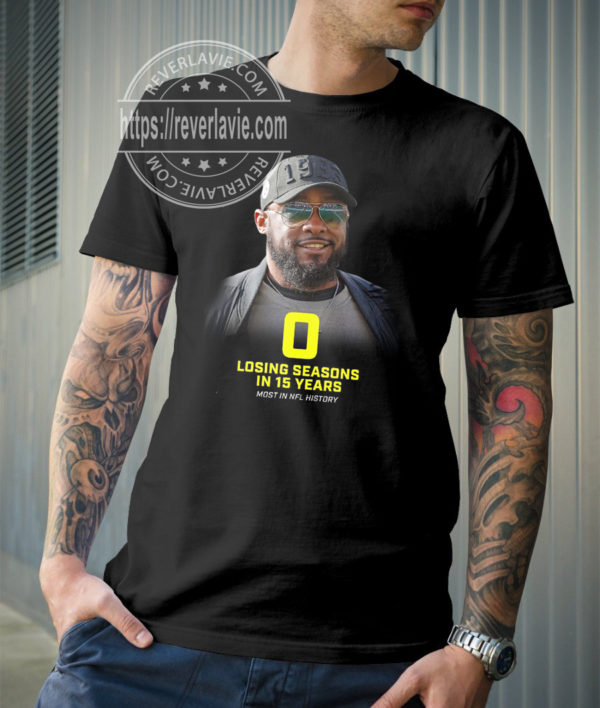 Mike Tomlin NFL 0 Losing Season In 15 Years T-Shirt