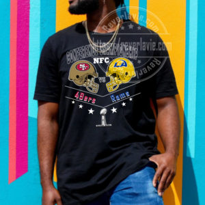 Niners Vs Rams 2022 NFC Conference Championship Super Bowl T-Shirt