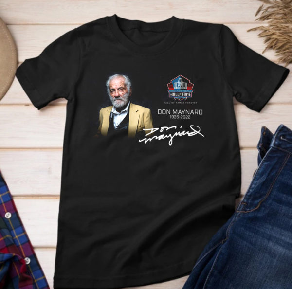RIP Don Maynard 1935 – 2022 Signature T-Shirt