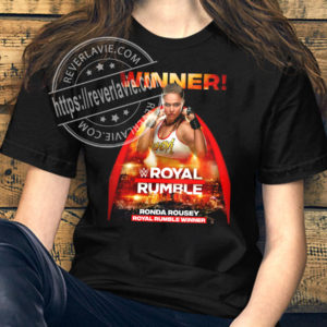 Ronda Rousey Winner 2022 Royal Rumble Champions T-Shirt