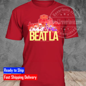 San Francisco 49ers Beat LA NFC Championship Fan Gifts T-Shirt