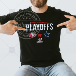 San Francisco 49ers Vs Dallas Cowboys 2022 Super Wild Card Playoffs T-Shirt