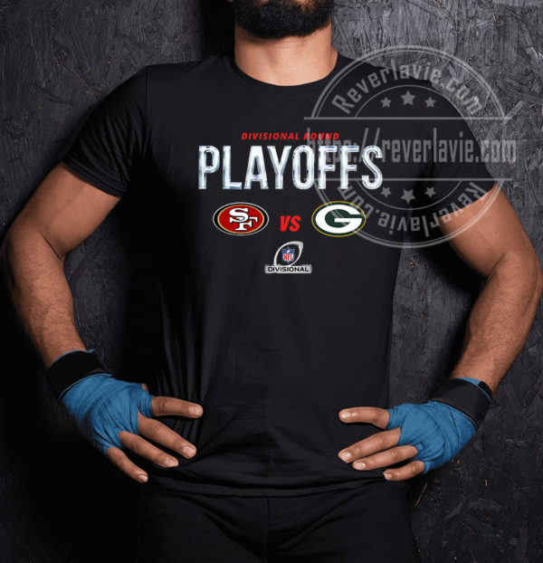 San Francisco 49ers Vs Green Bay Packers 2022 Divisional Round NFL Playoffs T-Shirt
