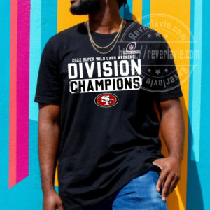 San Francisco 49ers Winners Division Champions 2022 Super Wild Card T-Shirt