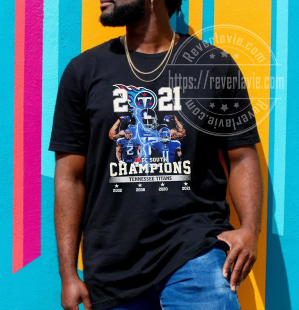 Tennessee Titans Team Champions 2021 2022 AFC South Fan Gifts T-Shirt