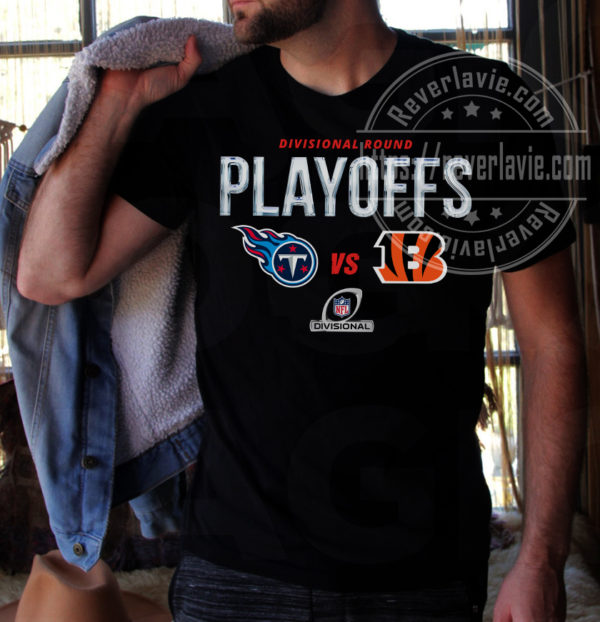 Tennessee Titans Vs Cincinnati Bengals 2022 Divisional Round NFL Playoffs T-Shirt