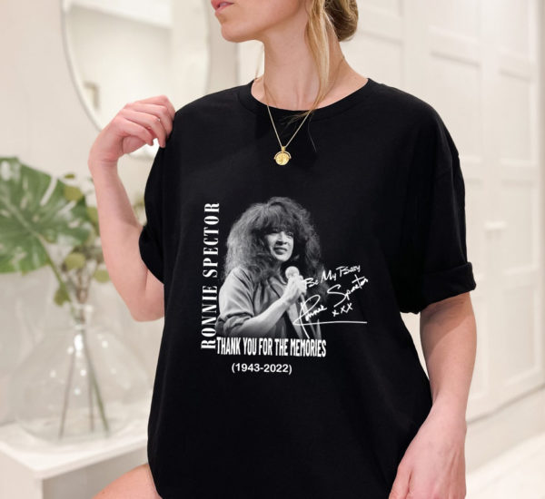 Thank You For The Memories RIP Ronnie Spector 1943-2022 T-Shirt