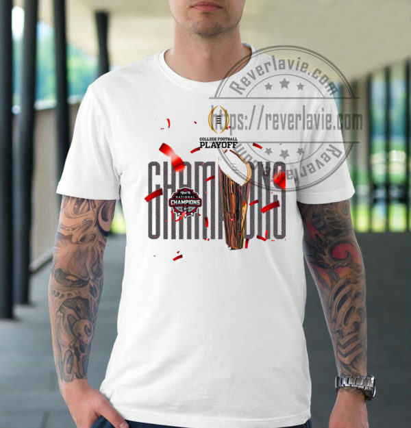 Trophy 2022 Georgia Bulldogs Champions CFP National Fan Gifts T-Shirt