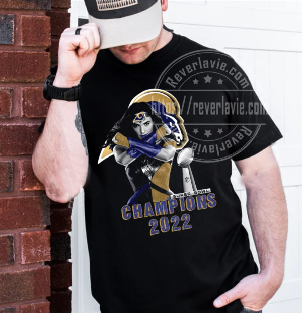 Wonder Woman Los Angeles Rams Champions 2022 Super Bowl T-Shirt