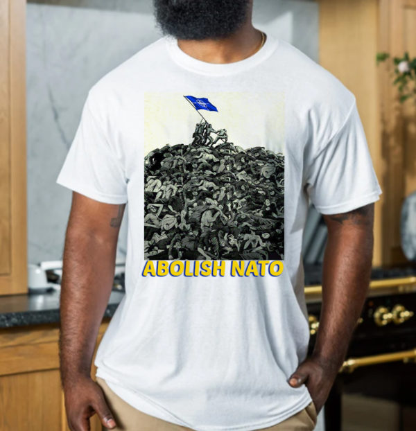 Abolish Nato No War But Class War Unisex T-Shirt
