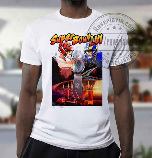 Bengals vs Rams Super Bowl LVI Hollywood 2022 NFL T-Shirt