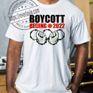 Boycott Beijing 2022 CCP Olympics T-Shirt