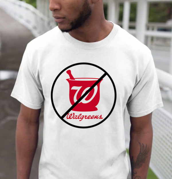 Boycott Walgreens Unisex T-Shirt
