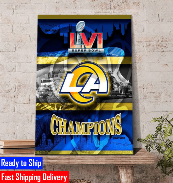 Buy Super Bowl LVI Los Angeles Rams Champions Poster Canvas