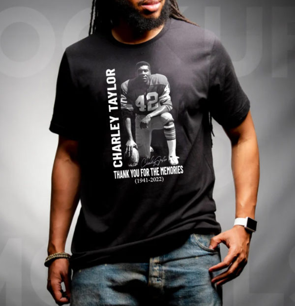 Charley Taylor RIP 1941 2022 Classic T-Shirt