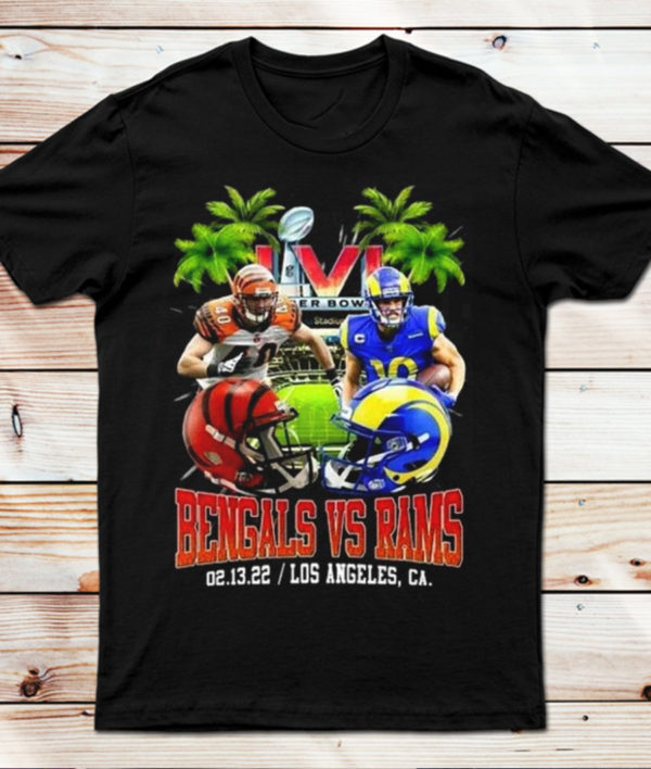Cincinnati Bengals vs Los Angeles Rams Super Bowl 2022 Fan Gifts T-Shirt